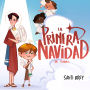 La primera Navidad... de todas