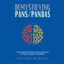 Demystifying PANS/PANDAS: A Functional Medicine Desktop Reference on Basil Ganglia Encephalitis