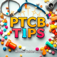 PTCB Tips: Boost Your Knowledge for Exam Triumph: 
