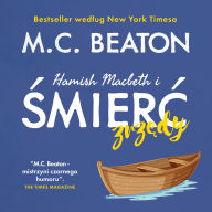 Hamish Macbeth i smierc zrzedy