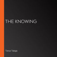 The Knowing