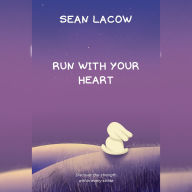 Run with Your Heart