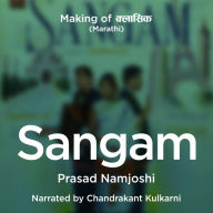 Making of Classics S01E08 - Sangam - Hoga, Hoga, Hoga!