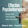 Effective Psychotherapists: Clinical Skills That Improve Client Outcomes