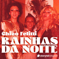 Rainhas da noite