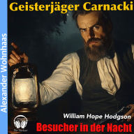 Geisterjäger Carnacki - Besucher in der Nacht