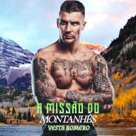 A Missão do Montanhês: Atração Instantânea, Romance Lento