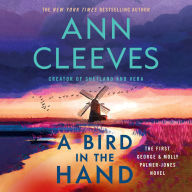 A Bird in the Hand: The First George & Molly Palmer-Jones Novel