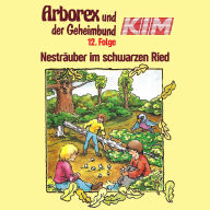 12: Nesträuber im schwarzen Ried (Abridged)
