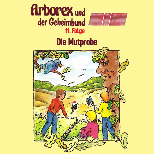 11: Die Mutprobe (Abridged)