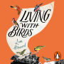 Living with Birds