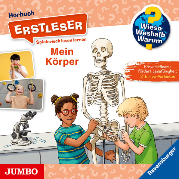 Mein Körper [Wieso? Weshalb? Warum? ERSTLESER Folge 15] (Abridged)