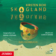 Skogland. Das Hörbuch (Abridged)