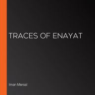 Traces of Enayat