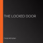 The Locked Door