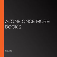 Alone Once More: Book 2