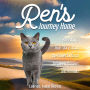 Ren's Journey Home: Based on a True Story About the Powerful Bond Between Humans and Animals