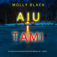 Aiutami (Un Thriller Avvincente con Katie Winter, FBI - Libro 5): Narrato digitalmente con voce sintetizzata