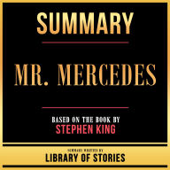 Summary - Mr. Mercedes: Based On The Book By Stephen King