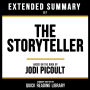 Extended Summary - The Storyteller: Based On The Book By Jodi Picoult