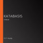 Katabasis: A Novel