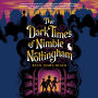 The Dark Times of Nimble Nottingham