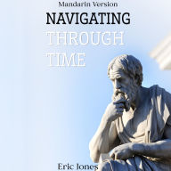 Navigating Through Time Mandarin Version