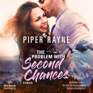 Problem With Second Chances , The (Lake Starlight 1): Der Auftakt der Small-Town-Romance-Serie