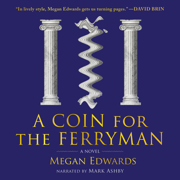 A Coin for the Ferryman: A Novel
