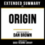 Extended Summary - Origin: Based On The Book By Dan Brown