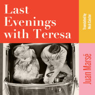 Last Evenings with Teresa: 'Spain's finest contemporary novelist' Guardian