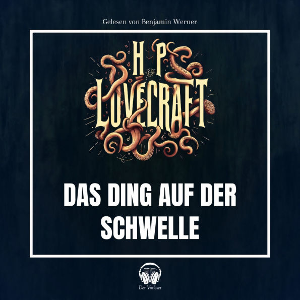Das Ding auf der Schwelle