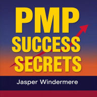 PMP Success Secrets: Elevate Your Journey to Project Management Triumph: Boost your PMP exam readiness! Immerse yourself in powerful audio lessons for project management excellence.
