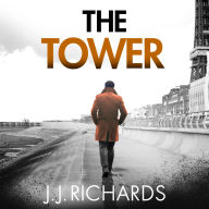 The Tower: A Lancashire Detective Mystery