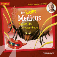 06: Angriff der Monsterzecke (Abridged)