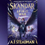 Skandar and the Spirit War