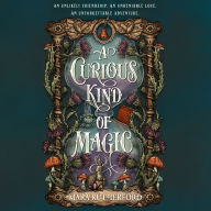 A Curious Kind of Magic
