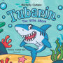 Tubarin / The little Shark (Abridged)