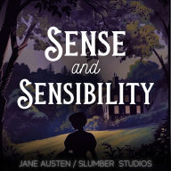 Sense and Sensibility: A soothing bedtime story for adults