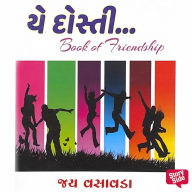 Ye Dosti