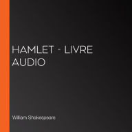 Hamlet - Livre Audio