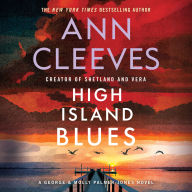 High Island Blues: A George & Molly Palmer-Jones Novel