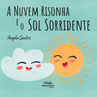 A Nuvem Risonha e o Sol Sorridente (Abridged)