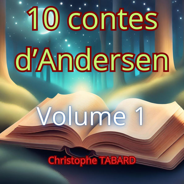 10 contes d'Andersen: Volume 1