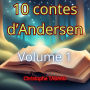 10 contes d'Andersen: Volume 1