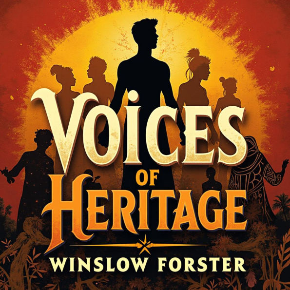 Voices of Heritage: My Journey Through Race and Legacy: 