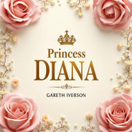 Princess Diana: Her Untold Stories Unveiled: Unlock Princess Diana's secrets! Dive into enthralling audio tales revealing her untold stories.