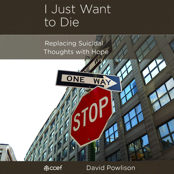I Just Want to Die: Replacing Suicidal Thoughts with Hope