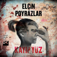 Kay¿p Yüz (Abridged)