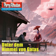 Perry Rhodan 3297: Unter dem Himmel von Gatas: Perry Rhodan-Zyklus 